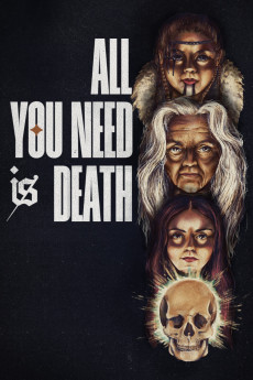 All You Need Is Death (2023) download